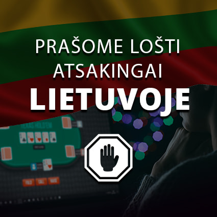 Prašome lošti atsakingai Lietuvoje